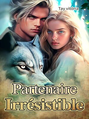 cover image of Partenaire Irrésistible